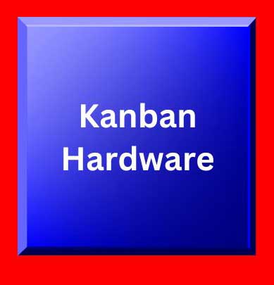 Kanban Hardware